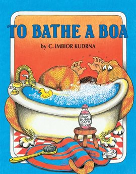 Cover image for To Bathe a Boa