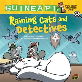 Cover image for Guinea PIG, Pet Shop Private Eye: Raining Cats and Detectives