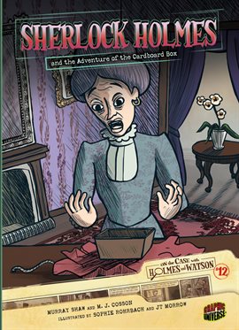 Cover image for Sherlock Holmes and the Adventure of the Cardboard Box