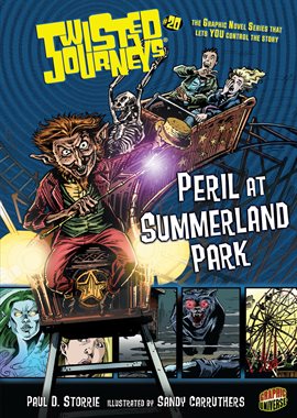 Cover image for Twisted Journeys: Peril at Summerland Park