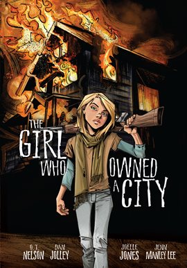 Cover image for The Girl Who Owned a City: The Graphic Novel