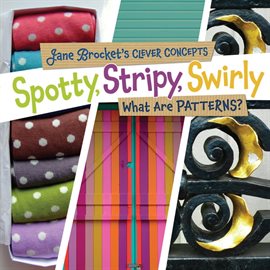 Cover image for Spotty, Stripy, Swirly