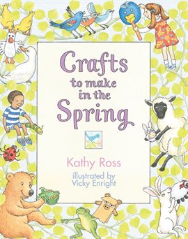 Imagen de portada para Crafts to Make in the Spring