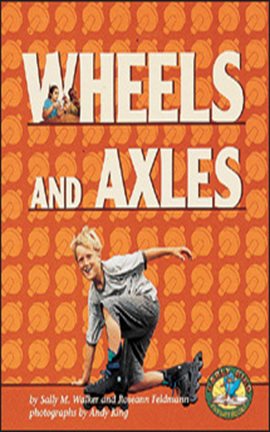 Cover image for Wheels and Axles