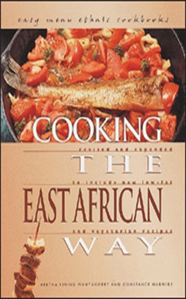 Cover image for Cooking the East African Way