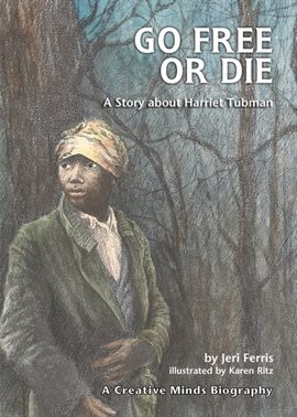 Cover image for Go Free or Die