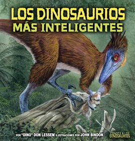 Cover image for Los Dinosaurios Más Inteligentes