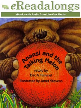 Cover image for Anansi and the Talking Melon