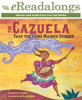 The Cazuela That the Farm Maiden Stirred