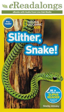 Cover image for Slither, Snake!