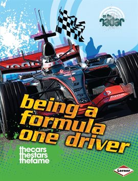 Cover image for Being a Formula One Driver