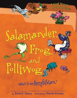 Cover image for Salamander, Frog, and Polliwog