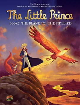 Cover image for The Little Prince: The Planet of the Firebird