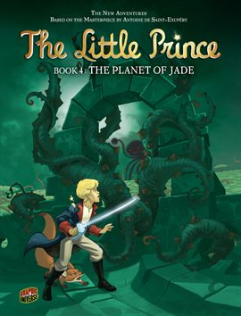 Cover image for The Little Prince: The Planet of Jade