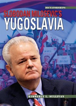Cover image for Slobodan Milosevic's Yugoslavia