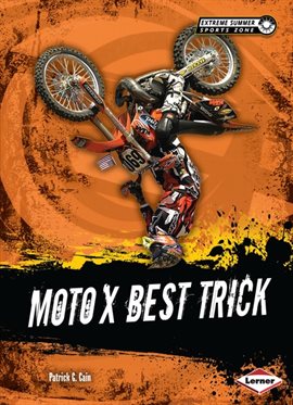 Cover image for Moto X Best Trick