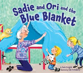 Cover image for Sadie and Ori and the Blue Blanket