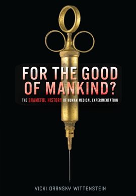Cover image for For the Good of Mankind?