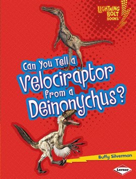 Cover image for Can You Tell a Velociraptor from a Deinonychus?