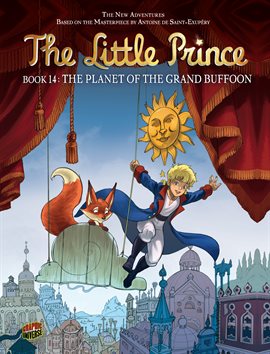 Cover image for The Little Prince: The Planet of the Grand Buffoon