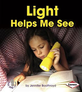 Cover image for Light Helps Me See