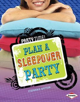 Imagen de portada para Plan a Sleepover Party