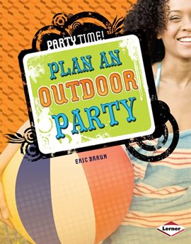 Imagen de portada para Plan an Outdoor Party