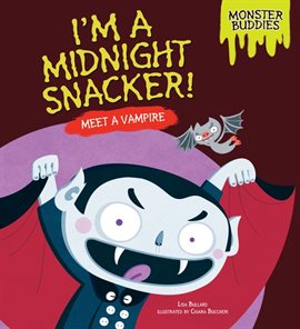 Cover image for I'm a Midnight Snacker!