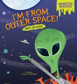 Cover image for I'm from Outer Space!