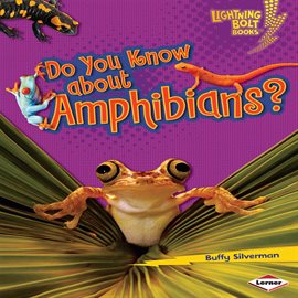 Imagen de portada para Do You Know about Amphibians?