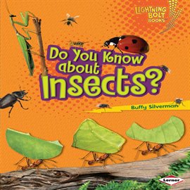 Imagen de portada para Do You Know about Insects?