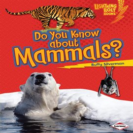 Cover image for Do You Know about Mammals?