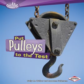 Image de couverture de Put Pulleys to the Test