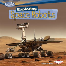 Cover image for Exploring Space Robots