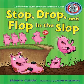 Cover image for Stop, Drop, and Flop in the Slop