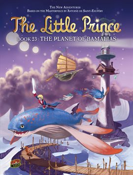 Cover image for The Little Prince: The Planet of Bamalias