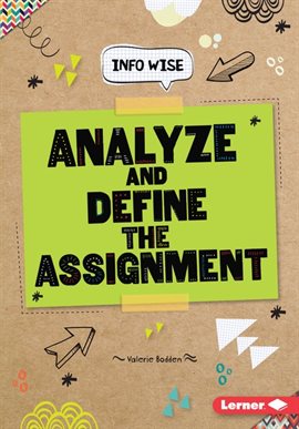 Cover image for Analyze and Define the Assignment