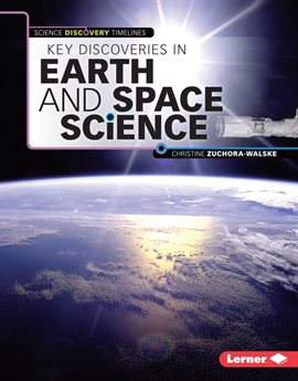 Imagen de portada para Key Discoveries in Earth and Space Science