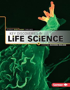 Imagen de portada para Key Discoveries in Life Science