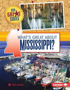 Cover image for What's Great about Mississippi?