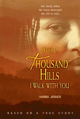 Cover image for Over A Thousand Hills I Walk With You