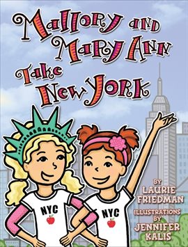 Cover image for Mallory And Mary Ann Take New York
