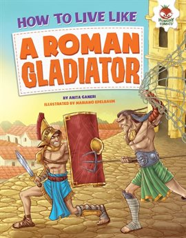Cover image for How to Live Like a Roman Gladiator