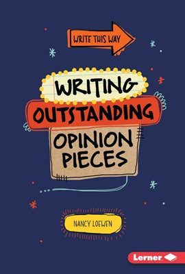 Cover image for Writing Outstanding Opinion Pieces