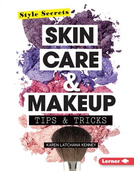 Cover image for Skin Care & Makeup Tips & Tricks