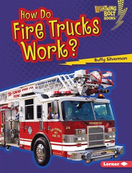 Cover image for How Do Fire Trucks Work?