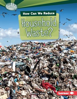 Cover image for How Can We Reduce Household Waste?