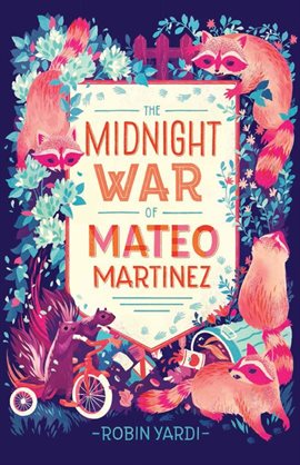 Imagen de portada para The Midnight War of Mateo Martinez