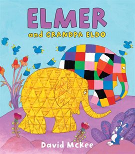 Cover image for Elmer And Grandpa Eldo