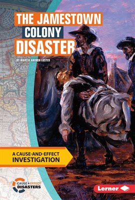 Cover image for The Jamestown Colony Disaster